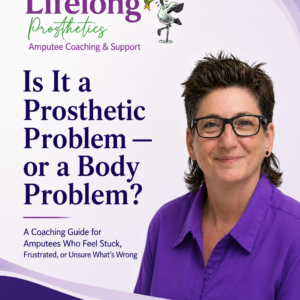 Is It a Prosthetic Problem — or a Body Problem